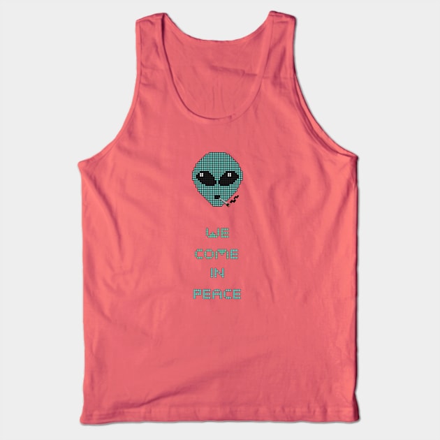 We Come in Peace Tank Top by Trigon